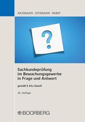 Sachkundepr&uuml;fung im Bewachungsgewerbe in Frage und Antwort