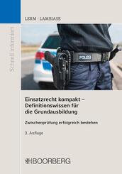 Einsatzrecht kompakt - Definitionswissen f&uuml;r die Grundausbildung