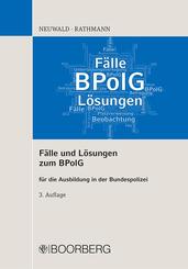 F&auml;lle und L&ouml;sungen zum BPolG