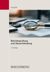 Betriebspr&uuml;fung und Steuerfahndung