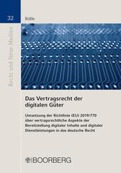 Das Vertragsrecht der digitalen G&uuml;ter