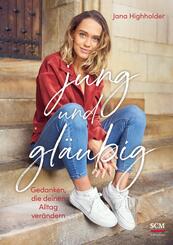 jung und gl&auml;ubig