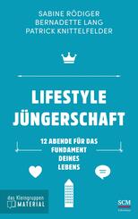 Lifestyle J&uuml;ngerschaft - das Kleingruppenmaterial