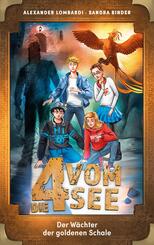 Die 4 vom See - Der W&auml;chter der goldenen Schale