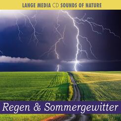 Naturger&auml;usche - Regen & Sommergewitter