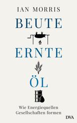 Beute, Ernte, &Ouml;l