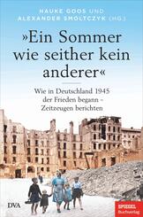 &raquo;Ein Sommer wie seither kein anderer&laquo;