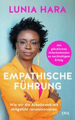 Empathische F&uuml;hrung