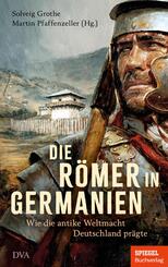 Die R&ouml;mer in Germanien