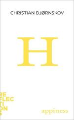 Happiness - Brief Books about Big Ideas