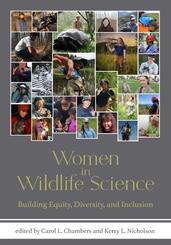 Women in Wildlife Science - Building Equity, Diversity, and Inclusion