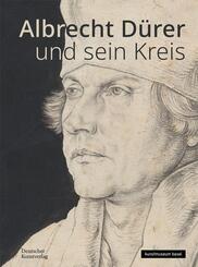 Albrecht D&uuml;rer und sein Kreis