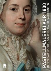 Pastellmalerei vor 1800