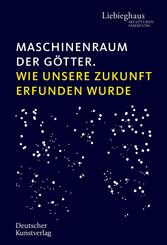 Maschinenraum der G&ouml;tter