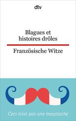 Blagues et histoires dr&ocirc;les Franz&ouml;sische Witze