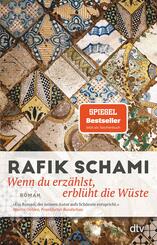 Wenn du erz&auml;hlst, erbl&uuml;ht die W&uuml;ste