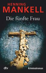 Die f&uuml;nfte Frau