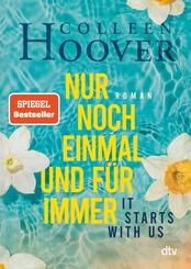 It starts with us - Nur noch einmal und f&uuml;r immer