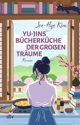 Yu-jins B&uuml;cherk&uuml;che der gro&szlig;en Tr&auml;ume