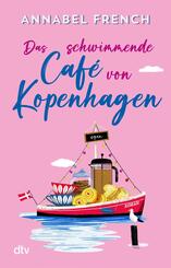 Das schwimmende Caf&eacute; von Kopenhagen
