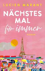 N&auml;chstes Mal f&uuml;r immer