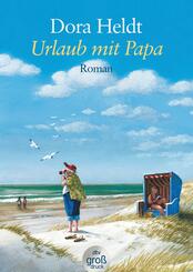 Urlaub mit Papa, Gro&szlig;druck
