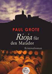 Rioja f&uuml;r den Matador