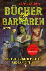 B&uuml;cher und Barbaren
