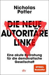 Die neue autorit&auml;re Linke