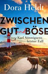 Zwischen Gut und B&ouml;se