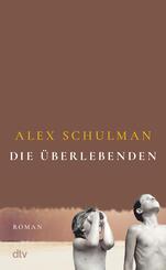 Die &Uuml;berlebenden