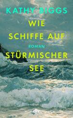 Wie Schiffe auf st&uuml;rmischer See