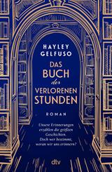 Das Buch der verlorenen Stunden