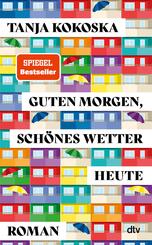 Guten Morgen, sch&ouml;nes Wetter heute