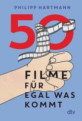 50 Filme f&uuml;r egal was kommt