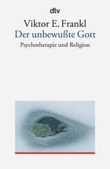 Der unbewu&szlig;te Gott