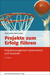 Projekte zum Erfolg f&uuml;hren