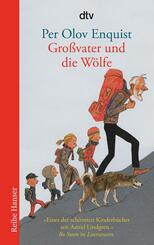 Gro&szlig;vater und die W&ouml;lfe