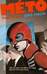 M&Eacute;TO Das Haus