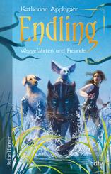 Endling - Weggef&auml;hrten und Freunde