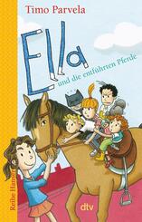 Ella und die entf&uuml;hrten Pferde
