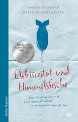 Elektrizit&auml;t und Himmelsfische