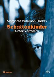 Schattenkinder. Unter Verr&auml;tern