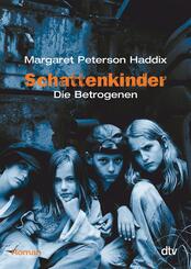 Schattenkinder Die Betrogenen