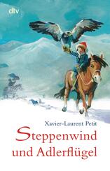 Steppenwind und Adlerfl&uuml;gel