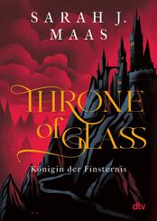 Throne of Glass - K&ouml;nigin der Finsternis