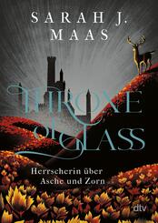 Throne of Glass - Herrscherin &uuml;ber Asche und Zorn