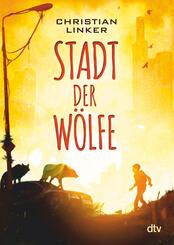 Stadt der W&ouml;lfe