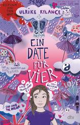 Ein Date f&uuml;r vier (Neuausgabe)