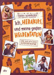 Ich, Herakles, und meine gro&szlig;en Heldentaten - Live aus dem alten Griechenland